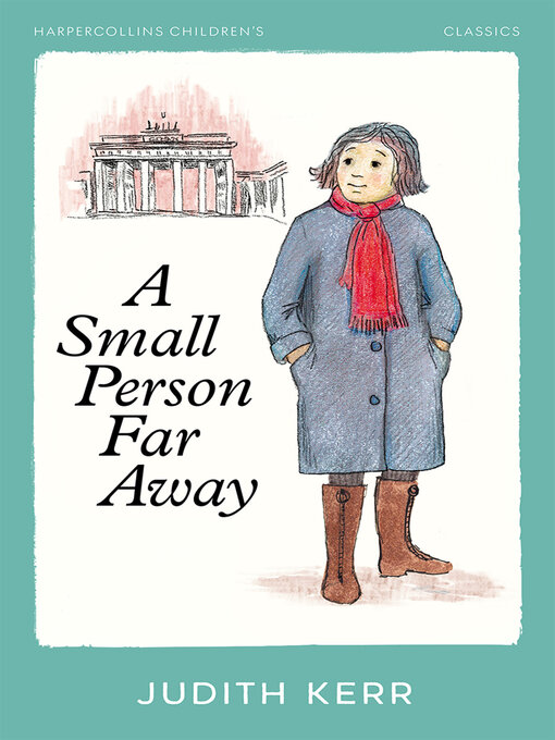 Title details for A Small Person Far Away by Judith Kerr - Available